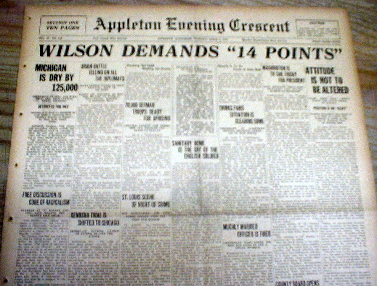 BEST 1919 headline newspaper WOODROW WILSON DEMANDS his 14 POINTS after