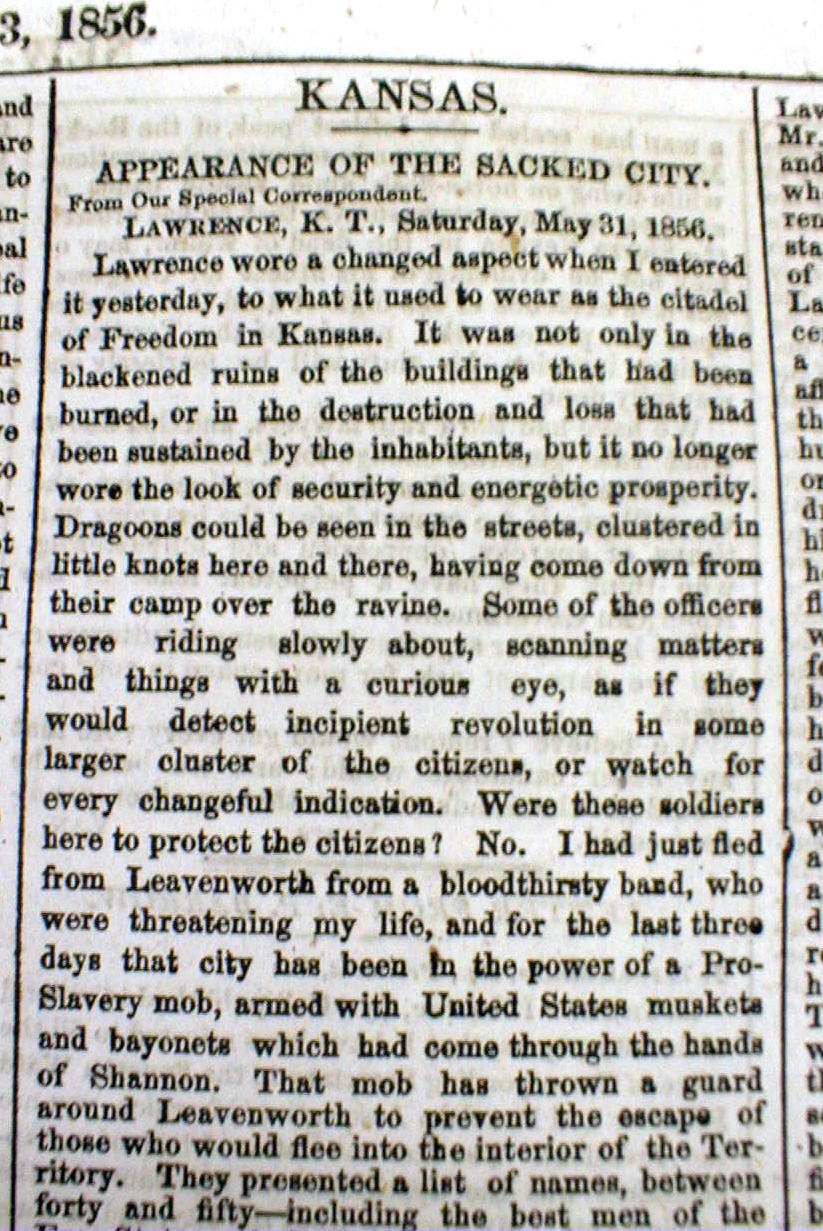 4 1856 headline newspapers SACKING o LAWRENCE Kansas PRO SLAVERY Border