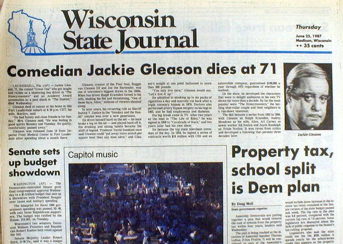 1987 newspaper Comedian JACKIE GLEASON IS DEAD He was star of THE